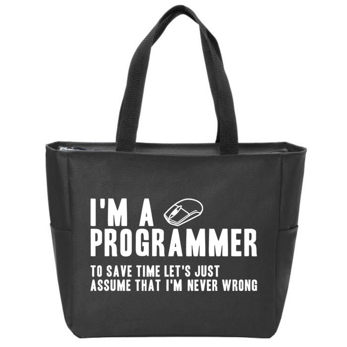 Programmer Is Always Right Software Engineer Programming Gift Zip Tote Bag