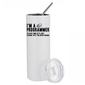 Programmer Is Always Right Software Engineer Programming Gift Stainless Steel Tumbler