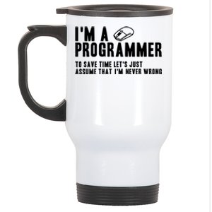 Programmer Is Always Right Software Engineer Programming Gift Stainless Steel Travel Mug