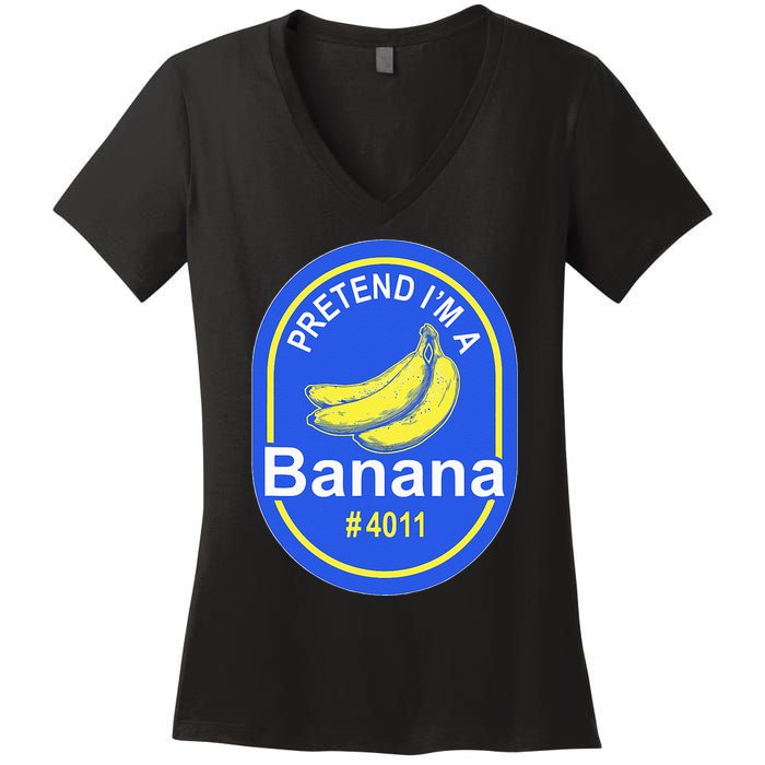 Pretend Im A Banana Lazy Halloween Last Minute Costume Women's V-Neck T-Shirt