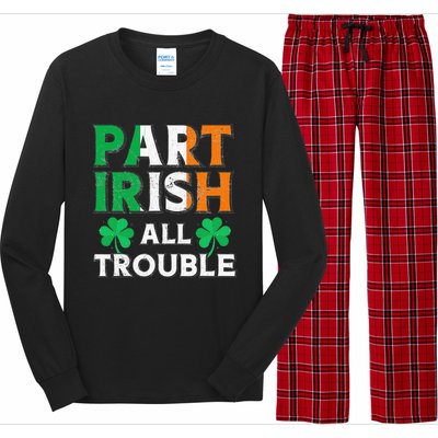 Part Irish All Trouble Funny St Patrick's Day Matching Long Sleeve Pajama Set