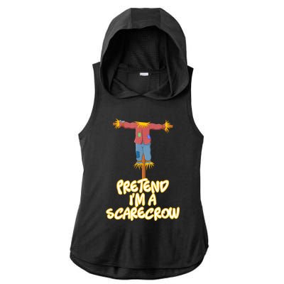 Pretend IM A Scarecrow Halloween Lazy Scarecrow Costume Ladies PosiCharge Tri-Blend Wicking Draft Hoodie Tank