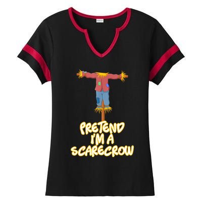 Pretend IM A Scarecrow Halloween Lazy Scarecrow Costume Ladies Halftime Notch Neck Tee