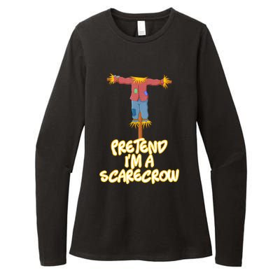 Pretend IM A Scarecrow Halloween Lazy Scarecrow Costume Womens CVC Long Sleeve Shirt