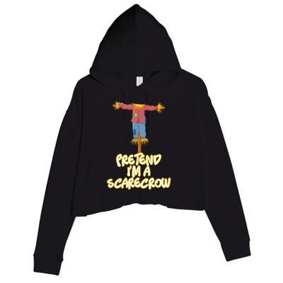 Pretend IM A Scarecrow Halloween Lazy Scarecrow Costume Crop Fleece Hoodie