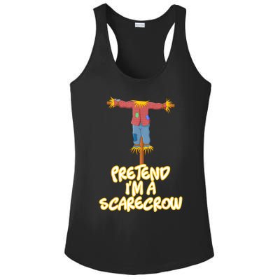 Pretend IM A Scarecrow Halloween Lazy Scarecrow Costume Ladies PosiCharge Competitor Racerback Tank