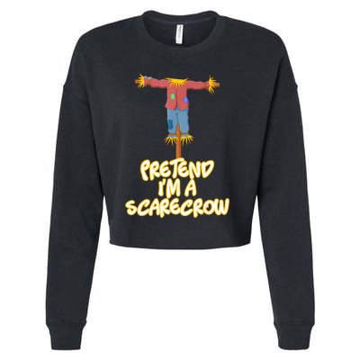 Pretend IM A Scarecrow Halloween Lazy Scarecrow Costume Cropped Pullover Crew