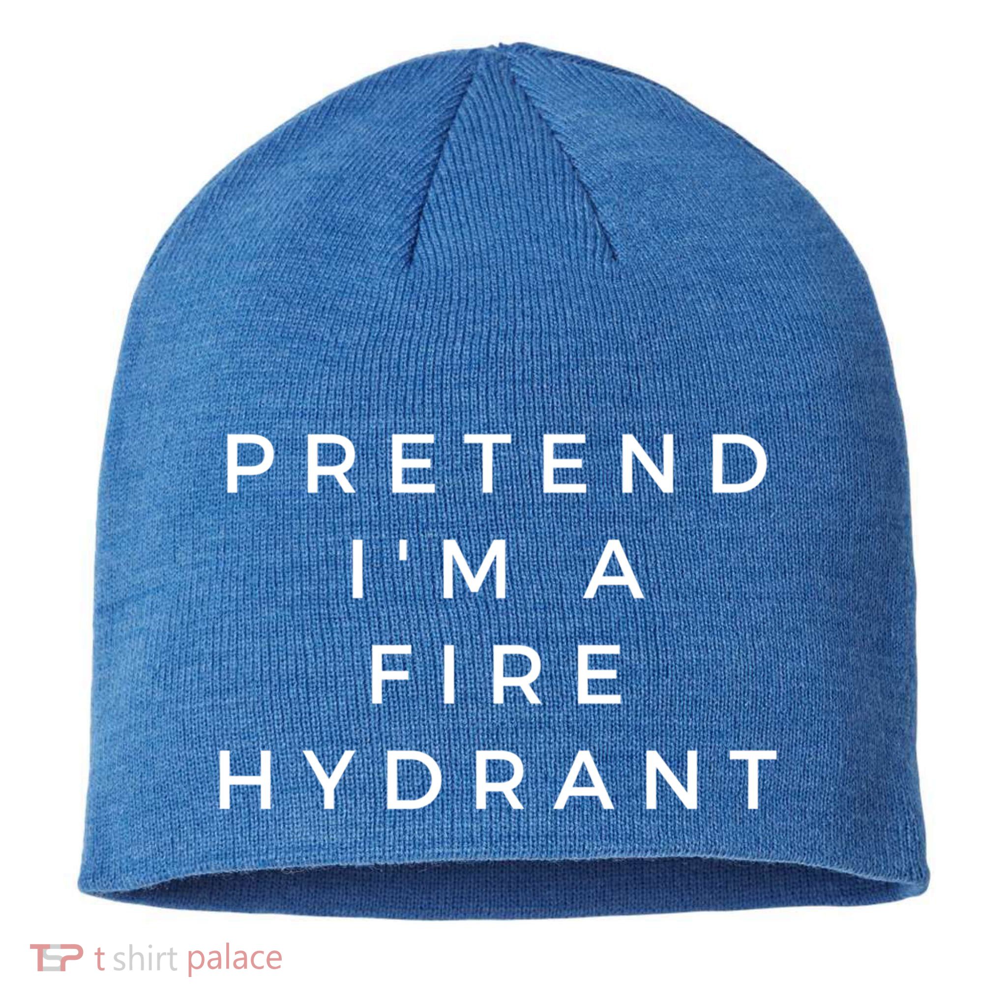 Pretend Im A Fire Hydrant Costume Halloween Firefighter Gift Sustainable Beanie