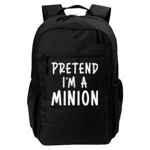 Pretend IM A Minion Costume Party Funny Halloween Minion Daily Commute Backpack