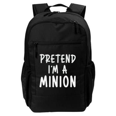 Pretend IM A Minion Costume Party Funny Halloween Minion Daily Commute Backpack