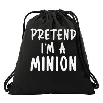 Pretend IM A Minion Costume Party Funny Halloween Minion Drawstring Bag