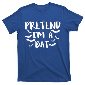 Pretend Im A Bat Gift T-Shirt