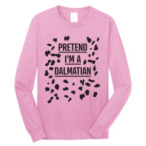 Pretend Im A Dalmatian Funny Lazy Halloween Costume Long Sleeve Shirt