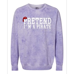 Pretend I'm A Pirate Funny Halloween Costume Colorblast Crewneck Sweatshirt