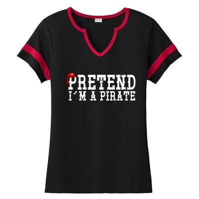 Pretend I'm A Pirate Funny Halloween Costume Ladies Halftime Notch Neck Tee