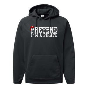 Pretend I'm A Pirate Funny Halloween Costume Performance Fleece Hoodie