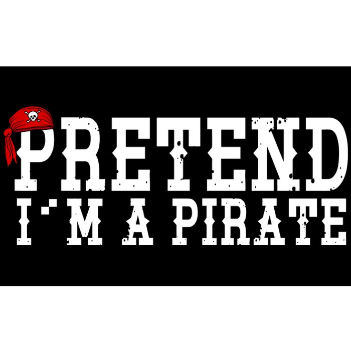 Pretend I'm A Pirate Funny Halloween Costume Bumper Sticker