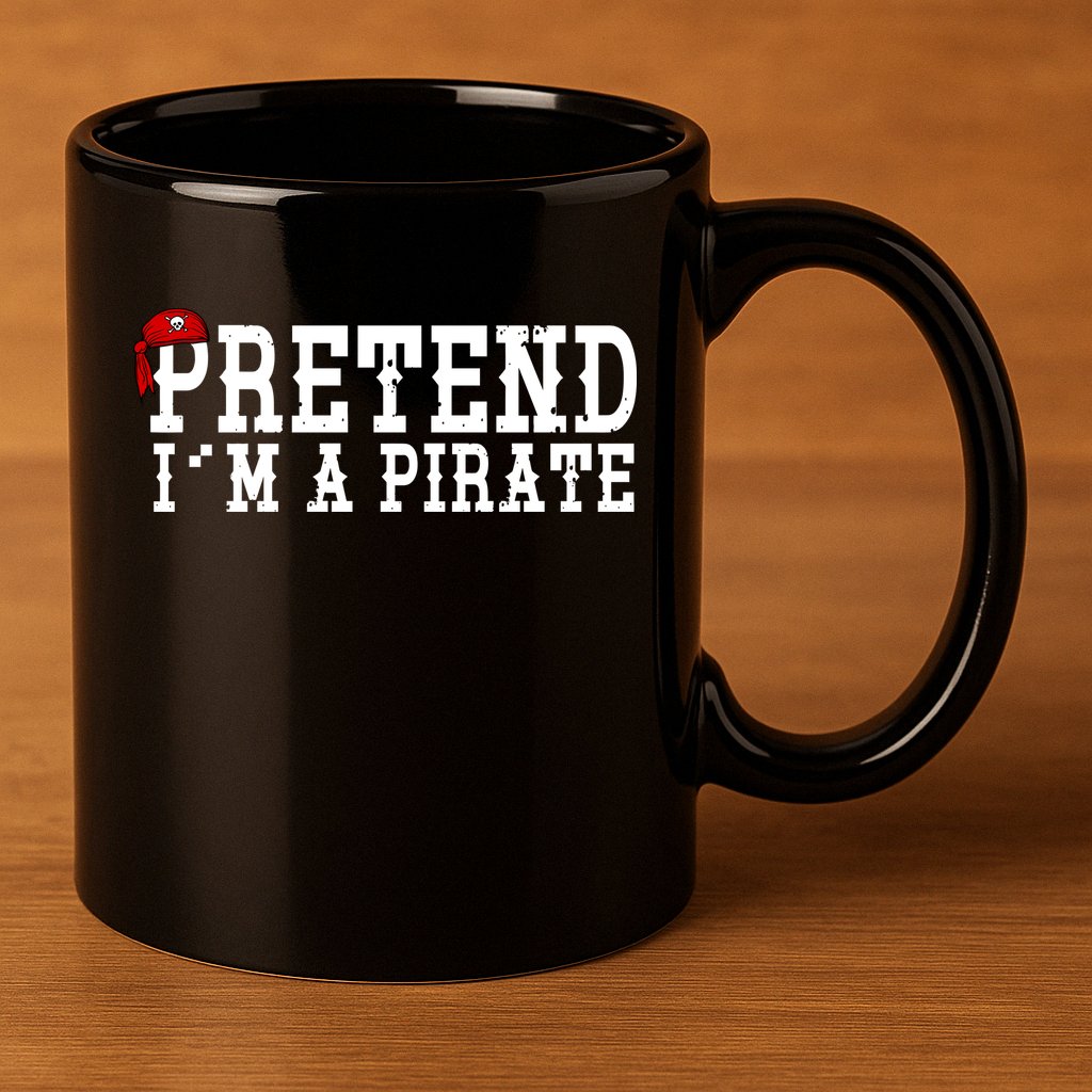 Pretend I'm A Pirate Funny Halloween Costume 11oz C Handle Ceramic Mug