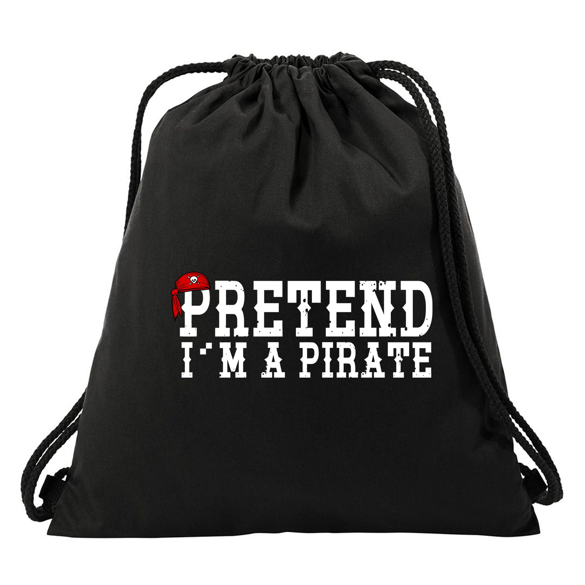 Pretend I'm A Pirate Funny Halloween Costume Drawstring Bag