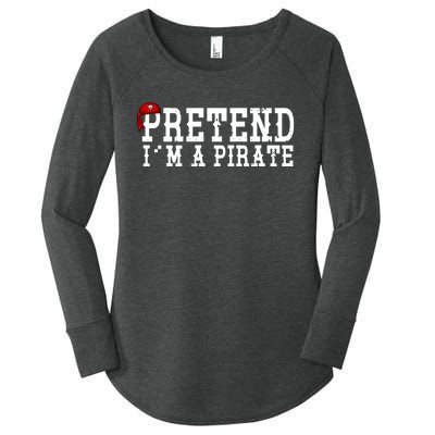 Pretend I'm A Pirate Funny Halloween Costume Women's Perfect Tri Tunic Long Sleeve Shirt