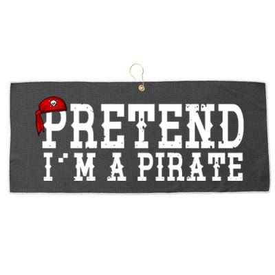 Pretend I'm A Pirate Funny Halloween Costume Large Microfiber Waffle Golf Towel