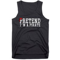 Pretend I'm A Pirate Funny Halloween Costume Tank Top