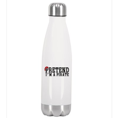 Pretend I'm A Pirate Funny Halloween Costume Stainless Steel Insulated Water Bottle