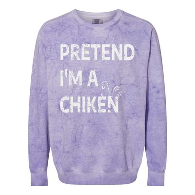 Pretend IM A Chicken Funny Farm Animal Lover Colorblast Crewneck Sweatshirt