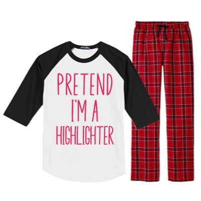 Pretend IM A Highlighter Teacher Halloween Costume Raglan Sleeve Pajama Set