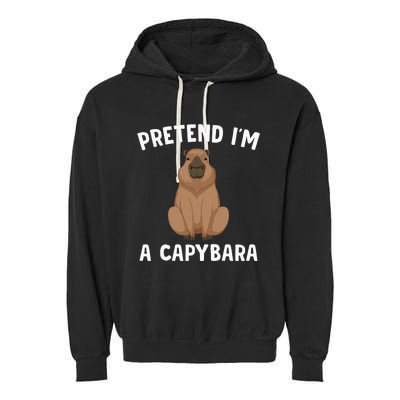 Pretend IM A Capybara Funny Lazy Halloween Costume Garment-Dyed Fleece Hoodie