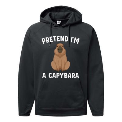 Pretend IM A Capybara Funny Lazy Halloween Costume Performance Fleece Hoodie