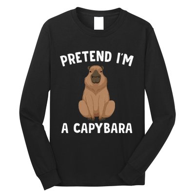 Pretend IM A Capybara Funny Lazy Halloween Costume Long Sleeve Shirt