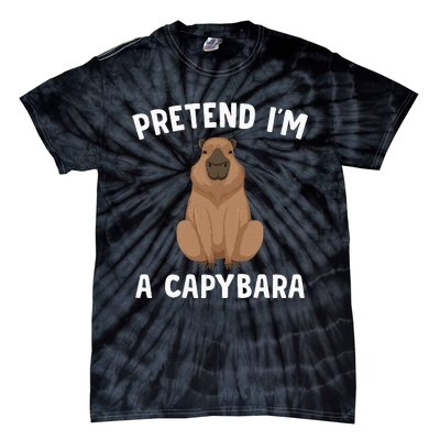 Pretend IM A Capybara Funny Lazy Halloween Costume Tie-Dye T-Shirt