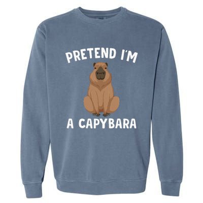 Pretend IM A Capybara Funny Lazy Halloween Costume Garment-Dyed Sweatshirt