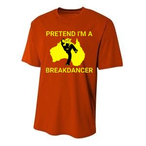 Pretend IM An Australian Break Dancer Matching Costume Performance Sprint T-Shirt