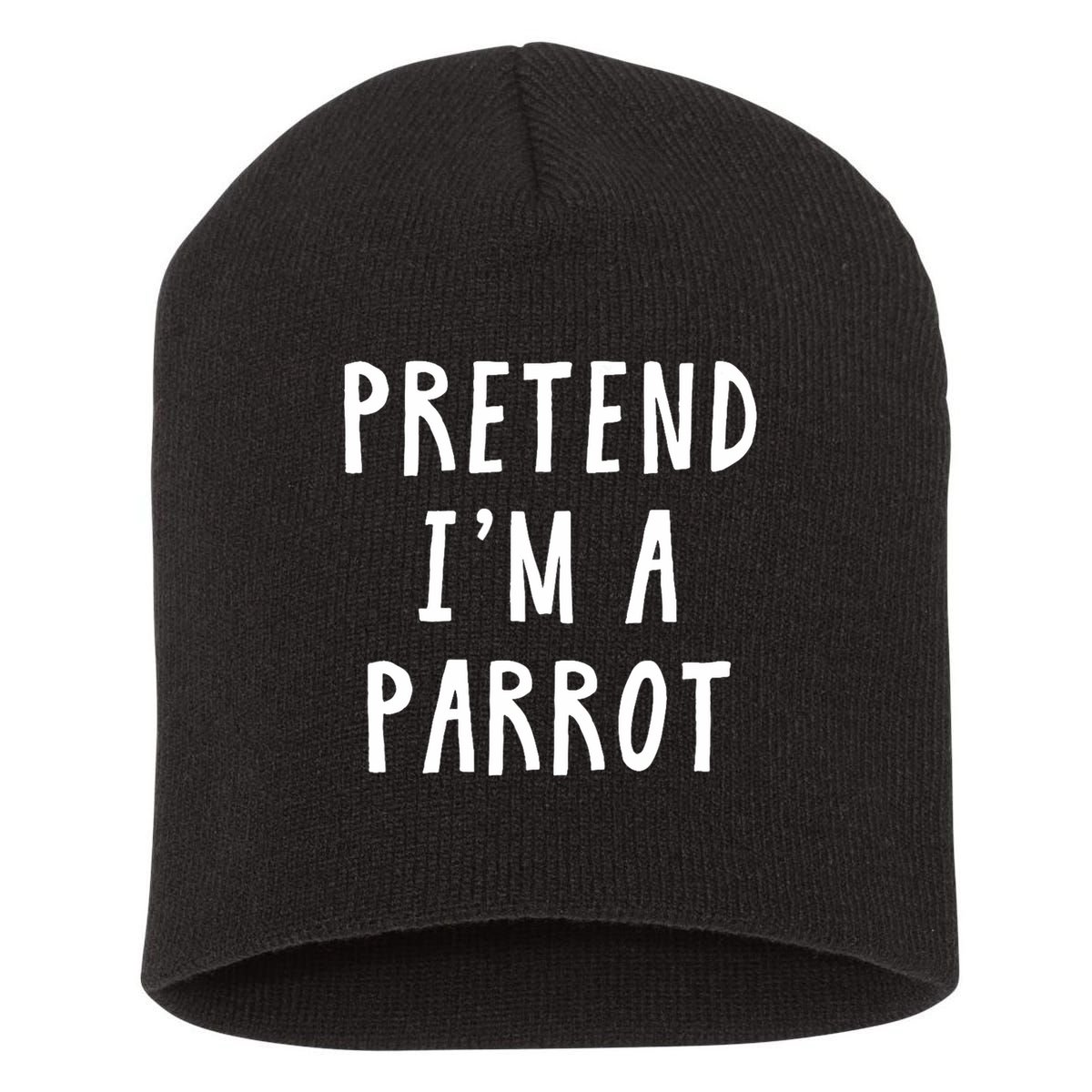 Pretend Im A Parrot Costume Women Men Kids Halloween Costume Short Acrylic Beanie