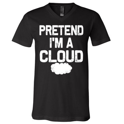 Pretend IM A Cloud Halloween Costumes V-Neck T-Shirt