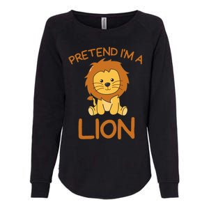 Pretend IM A Lion Halloween Costume Womens California Wash Sweatshirt