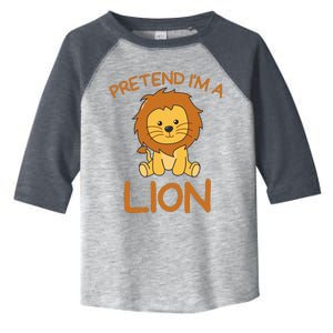 Pretend IM A Lion Halloween Costume Toddler Fine Jersey T-Shirt