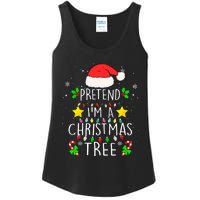 Pretend IM A Christmas Tree Funny Lazy Halloween Costume Ladies Essential Tank