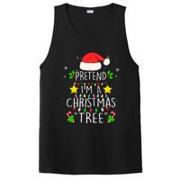 Pretend IM A Christmas Tree Funny Lazy Halloween Costume PosiCharge Competitor Tank