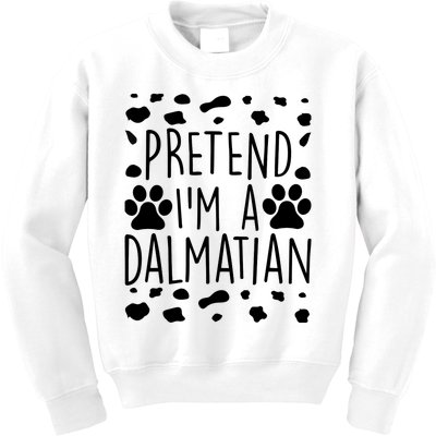 Pretend I'm A Dalmatian Funny Lazy Halloween Dog Costume Kids Sweatshirt