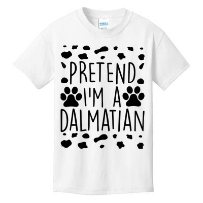 Pretend I'm A Dalmatian Funny Lazy Halloween Dog Costume Kids T-Shirt