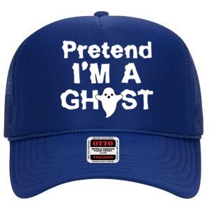 Pretend I'm A Ghost Funny Halloween High Crown Mesh Back Trucker Hat