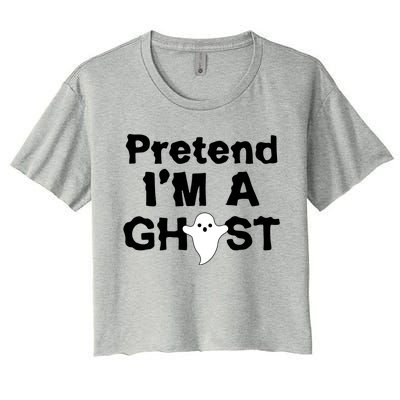 Pretend I'm A Ghost Funny Halloween Women's Crop Top Tee