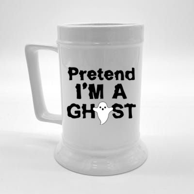 Pretend I'm A Ghost Funny Halloween Beer Stein