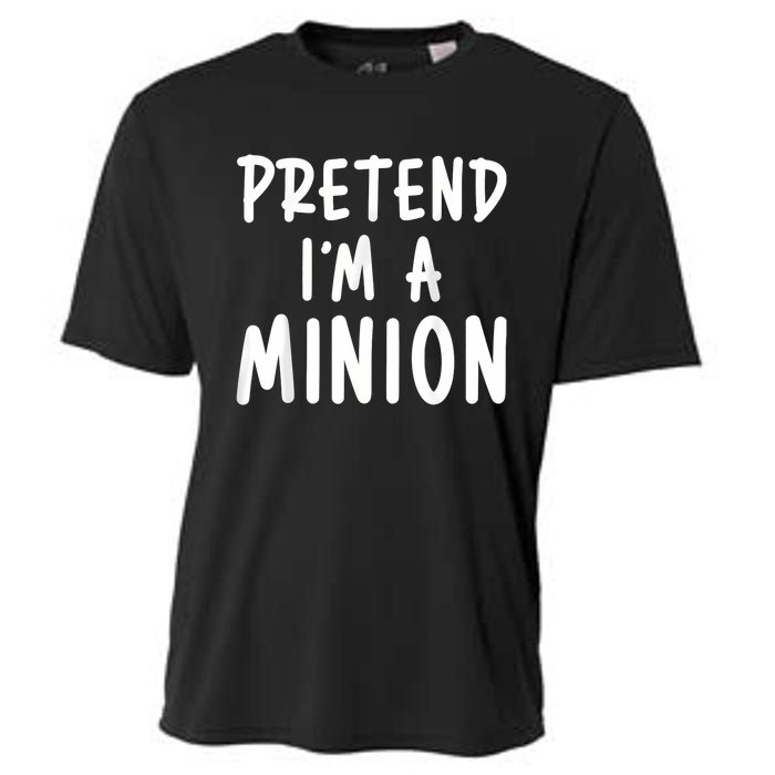 Pretend Im A Minion Costume Party Funny Halloween Minion Cooling Performance Crew T-Shirt