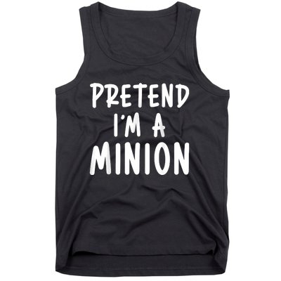 Pretend Im A Minion Costume Party Funny Halloween Minion Tank Top