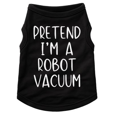 Pretend IM A Robot Vacuum Costume Halloween Lazy Easy Doggie Tank