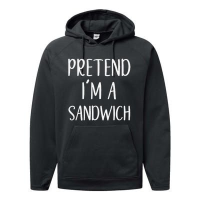 Pretend IM A Sandwich Costume Halloween Funny Quick Lazy Performance Fleece Hoodie